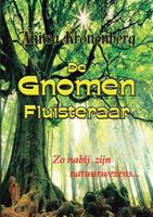 Anitsa Kronenberg De gnomenfluisteraar -  (ISBN: 9789464430127)