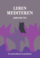 John de Vet Leren Mediteren -  (ISBN: 9789083174013)