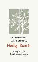 Catharinus van den Berg Heilige ruimte -  (ISBN: 9789460050619)