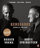 Barack Obama, Bruce Springsteen Renegades