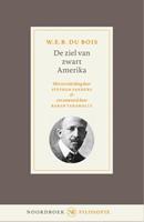 W.E.B. Du Bois De ziel van zwart Amerika -  (ISBN: 9789056158583)