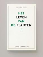 Emanuele Coccia Het leven van de planten -  (ISBN: 9789083172729)
