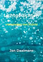 Jan Daalmans Lichtgedichten -  (ISBN: 9789403641713)