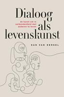 San van Eersel Dialoog als levenskunst -  (ISBN: 9789463013741)