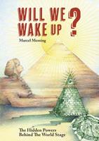Marcel Messing Will We Wake Up℃ -  (ISBN: 9789493071902)