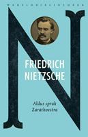 Friedrich Nietzsche Aldus sprak Zarathoestra -  (ISBN: 9789028452251)