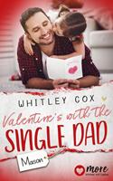 Whitley Cox Valentine's with the Single Dad - Mason