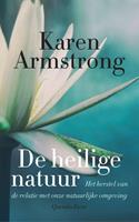 Karen Armstrong De heilige natuur -  (ISBN: 9789021462707)