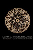 Ultimate Law Of Attraction Books Law of attraction planner ongedateerd (zonder datums) - weekplanner & agenda - 60 weken -  (ISBN: 9789464482737)
