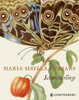 Kate Heard Maria Sibylla Merians Schmetterlinge