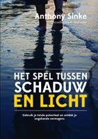 Anthony Sinke Het Spel Tussen Schaduw En Licht -  (ISBN: 9789402139297)