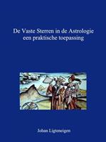 Johan Ligteneigen De vaste sterren in de astrologie -  (ISBN: 9789402140873)