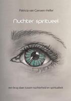 Patricia van Gerwen-Heller Nuchter spiritueel -  (ISBN: 9789402159554)