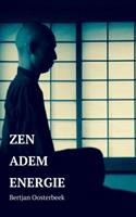 Bertjan Oosterbeek Zen-adem-energie -  (ISBN: 9789402159905)