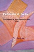 Petra Weggemans Paranormaal zo normaal! -  (ISBN: 9789402105223)