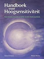 Mérène Rouma Handboek voor Hoogsensitiviteit -  (ISBN: 9789082832747)