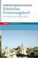 Werner Bergengruen Römisches Erinnerungsbuch