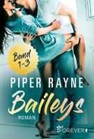 Piper Rayne Baileys Band 1-3