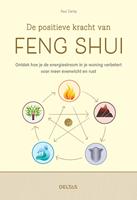 Paul Darby De positieve kracht van feng shui -  (ISBN: 9789044761863)