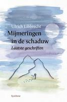 Ulrich Libbrecht Mijmeringen in de schaduw -  (ISBN: 9789062711673)
