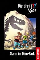 Boris Pfeiffer Alarm im Dino-Park / Die drei Fragezeichen-Kids Bd.61