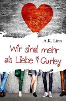 A. K. Linn, Allie Kinsley Wir sind mehr als Liebe - Curley
