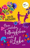 Louise Bagshawe Roman | Humorvoller Liebesroman: 