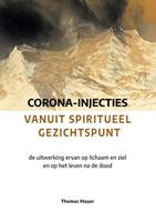 Thomas Mayer Corona-injecties vanuit spiritueel gezichtspunt -  (ISBN: 9789492326751)