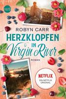 Robyn Carr Herzklopfen in Virgin River