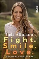 Gela Allmann Fight. Smile. Love.