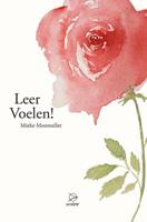 Mieke Mosmuller Leer Voelen! -  (ISBN: 9789075240634)