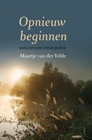 Maartje van der Velde Opnieuw beginnen -  (ISBN: 9789493288157)