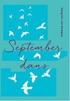 Margriet van Kampen Septemberdans -  (ISBN: 9789493288188)