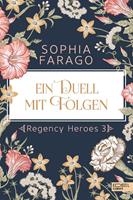 Sophia Farago Regency Heroes 3: 