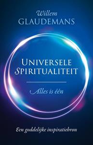 Willem Glaudemans Universele spiritualiteit -  (ISBN: 9789020216875)