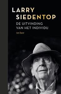 Larry Siedentop De uitvinding van het individu -  (ISBN: 9789025911225)