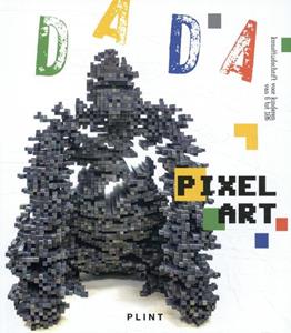 Mia Goes DADA 113 Pixel Art. -  (ISBN: 9789059309692)