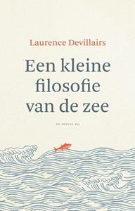Laurence Devillairs Een kleine filosofie van de zee -  (ISBN: 9789403106823)