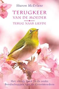 Sharon McErlane Terugkeer van de Moeder -  (ISBN: 9789463310413)