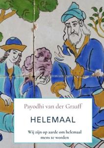 Payodhi van der Graaff Helemaal -  (ISBN: 9789464489590)