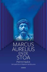 Pierre Hadot Marcus Aurelius en de Stoa -  (ISBN: 9789463403306)