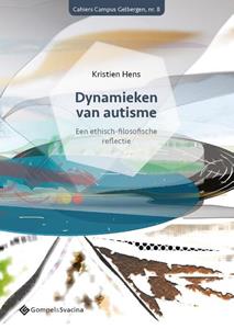 Kristien Hens Dynamieken van autisme -  (ISBN: 9789463712064)