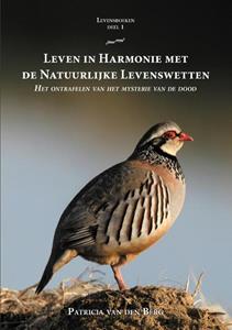 Patricia van den Berg Leven in Harmonie met de Natuurlijke Levenswetten -  (ISBN: 9789464610512)