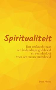 Bert Maes Spiritualiteit -  (ISBN: 9789464654042)