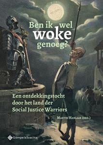 Gompel & Svacina Ben ik wel woke genoeg - (ISBN: 9789463713658)