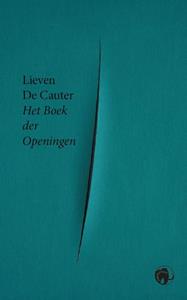 Lieven de Cauter Boek der openingen -  (ISBN: 9789462674073)