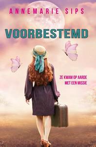 Annemarie Sips Voorbestemd -  (ISBN: 9789082879766)