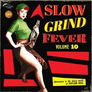 Various - Slow Grind Fever, Vol.10 (LP)