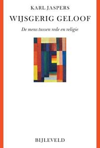 Karl Jaspers Wijsgerig geloof -   (ISBN: 9789061317258)
