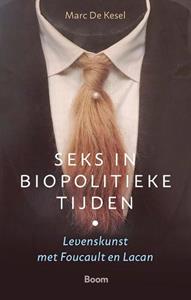 M. de Kesel Seks in biopolitieke tijden -   (ISBN: 9789024451814)
